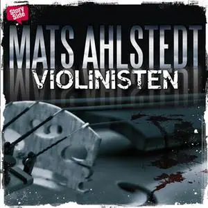 «Violinisten» by Mats Ahlstedt