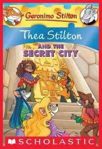 Thea Stilton 04-Thea Stilton and the Secret City 2010 jv