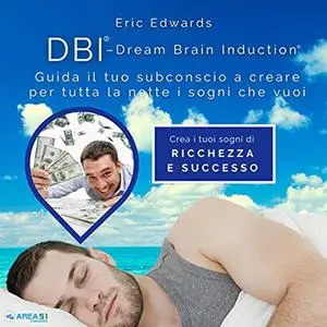 «DBI, Ricchezza e successo» by Eric Edwards