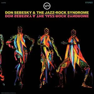 Don Sebesky & The Jazz-Rock Syndrome - Don Sebesky & The Jazz-Rock Syndrome (1968)