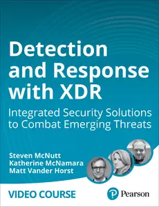 Detection and Response with XDR: Integrated Security Solutions to Combat Emerging Threats