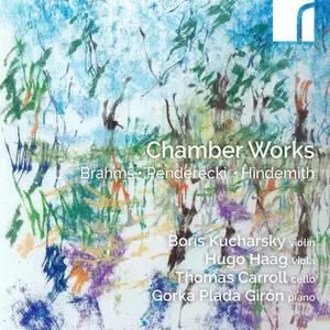 Boris Kucharsky - Brahms, Penderecki & Hindemith: Chamber Works (2025)