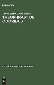 Theophrast De odoribus: Edition, Übersetzung, Kommentar