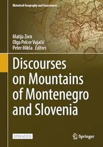 Discourses on Mountains of Montenegro and Slovenia