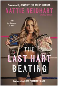 The Last Hart Beating: From the Dungeon to WWE