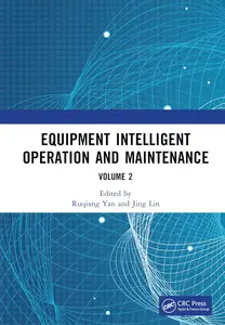Equipment Intelligent Operation and Maintenance: Proceedings of the First International Conference