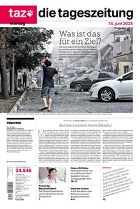 taz die tageszeitung - 16 Juni 2025