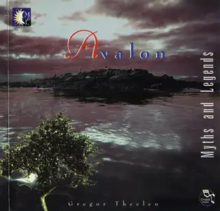 Gregor Theelen - Avalon - Myths & Legends (1996)