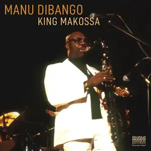 Manu Dibango - King Makossa (2026) [Official Digital Download]