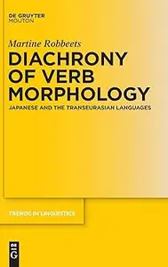 Diachrony of Verb Morphology: Japanese and the Transeurasian Languages
