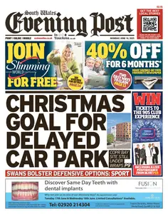 South Wales Evening Post - 16 June 2025