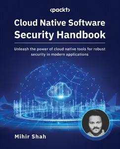 Cloud Native Software Security Handbook [Repost]