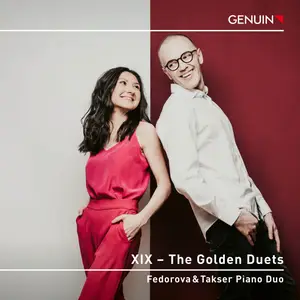 Fedorova & Takser Piano Duo - XIX- The Golden Duets (2024) [Official Digital Download 24/96]