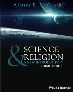 Science & Religion: A New Introduction Ed 3