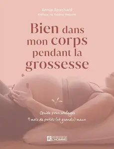 Annie Bouchard, "Bien dans mon corps pendant la grossesse"