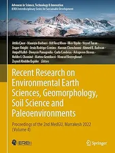 Recent Research on Environmental Earth Sciences, Geomorphology, Soil Science and Paleoenvironments, Volume 4
