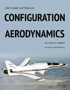 Lecture Notes on Configuration Aerodynamics (Repost)