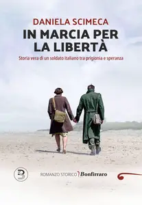 In marcia per la libertà - Daniela Scimeca