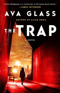 The Trap: A Novel