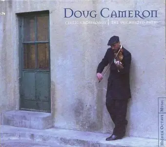Doug Cameron - Celtic Crossroads-The Uncharted Path (2001)