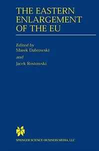 The Eastern Enlargement of the EU