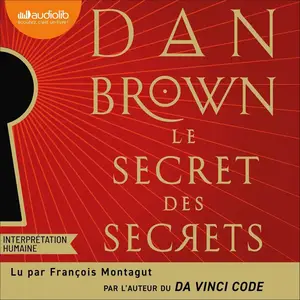 Dan Brown, "Le secret des secrets"