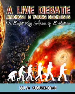 A Live Debate Between Three Scientists On 8 Key Areas Of Evolution