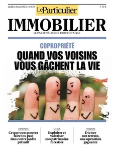 Le Particulier Immobilier - Juillet-Août 2025