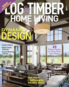 Log & Timber Home Living - June-July 2025