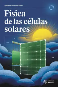 Física De Las Células Solares De Silicio (Spanish Edition)