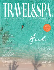 Travel & Spa N.22 - Summer 2024