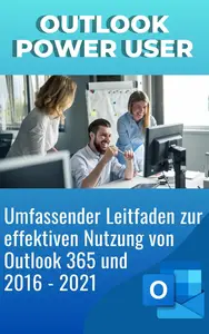 Outlook Power User (German Edition)