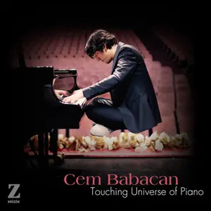 Cem Babacan - Touching Universe of Piano (2024) [Official Digital Download]