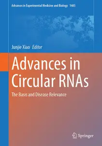 Advances in Circular RNAs