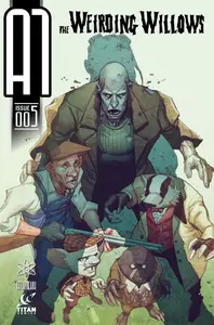 A1 - The Weirding Willows 005 (2013) (ImagesUnplugged-Empire