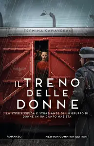 Fermina Cañaveras - Il treno delle donne