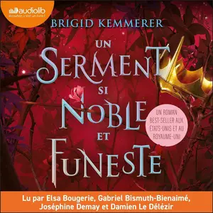 Brigid Kemmerer, "Un serment si noble et funeste"