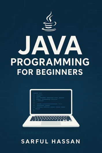 Java Programming for Beginners: Master of Programming
