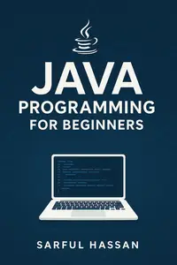 Java Programming for Beginners: Master of Programming