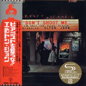 Elton John - Don't Shoot Me I'm Only The Piano Player (1973) {2019, Japanese Limited Edition, Remastered}