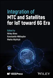 Integration of MTC and Satellites for IoT toward 6G Era