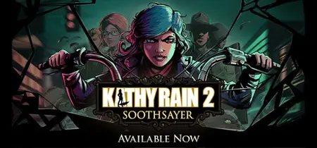 Kathy Rain 2 Soothsayer (2025)