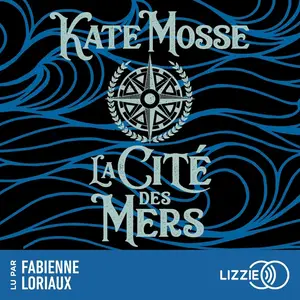 Kate Mosse, "La cité des mers"