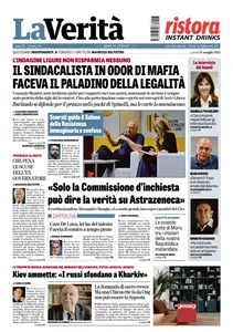 La Verita - 13 Maggio 2024