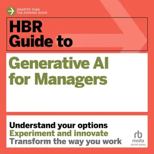 HBR Guide to Generative AI for Managers [Audiobook]