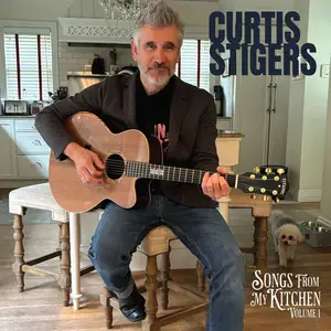 Curtis Stigers - Songs From My Kitchen, Vol. 1 (2025)