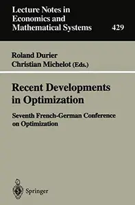 Recent Developments in Optimization: Seventh French-German Conference on Optimization