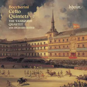 Richard Lester, The Vanbrugh Quartet - Luigi Boccherini: String Quintets Vol. 2 (2003)