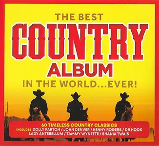 VA - The Best Country Album In The World Ever! (3CD, 2019)