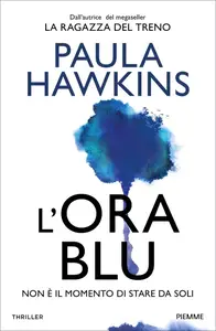 L'ora blu - Paula Hawkins